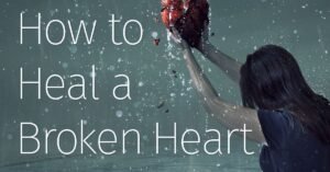 heal the broken hearted